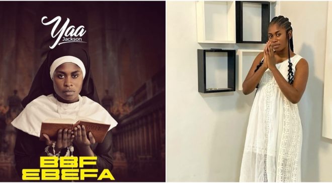 Yaa Jackson releases gospel song BBF Ebefa after she repented