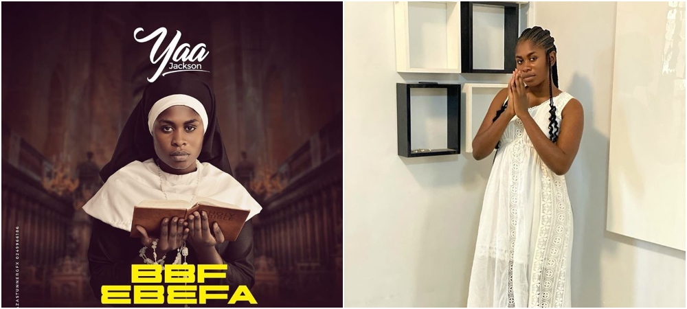 Yaa Jackson releases gospel song BBF Ebefa after she repented