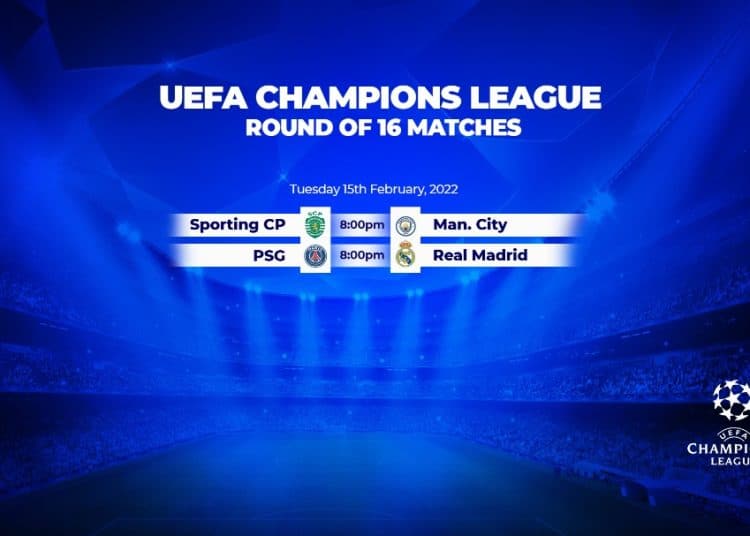 2021/22 Champions League round of 16(1): Four games to look out for