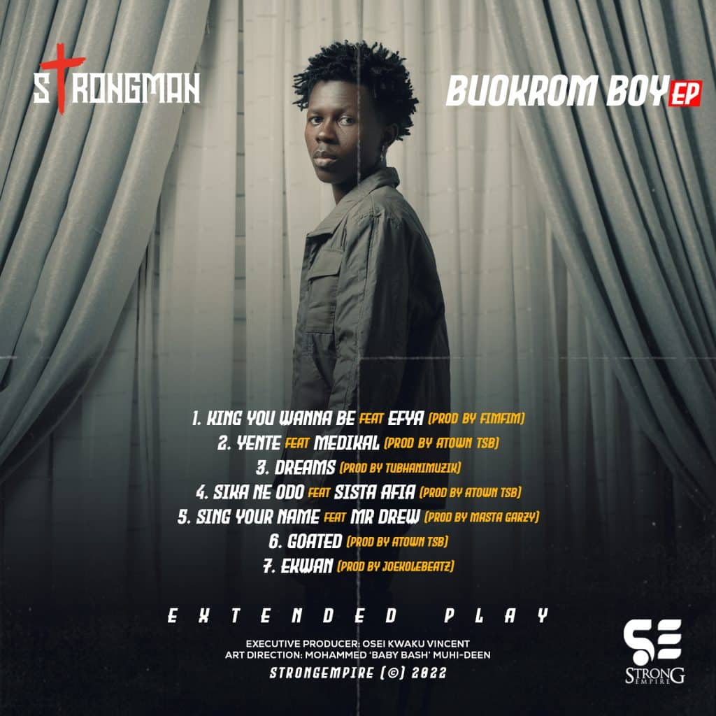 Strongman Finally Releases “Buokrom Boy” EP –